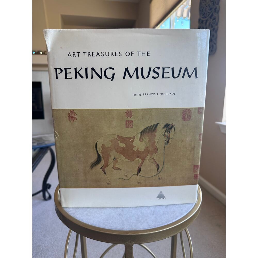 Art Treasures of the Peking Museum Book text by Francois Fourcade